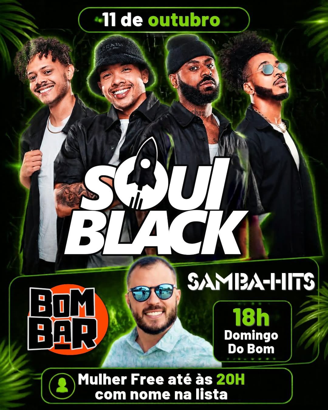 Soul Black, SambaHits e Tem Fuzuê agitam o bombar neste feriadão prolongado