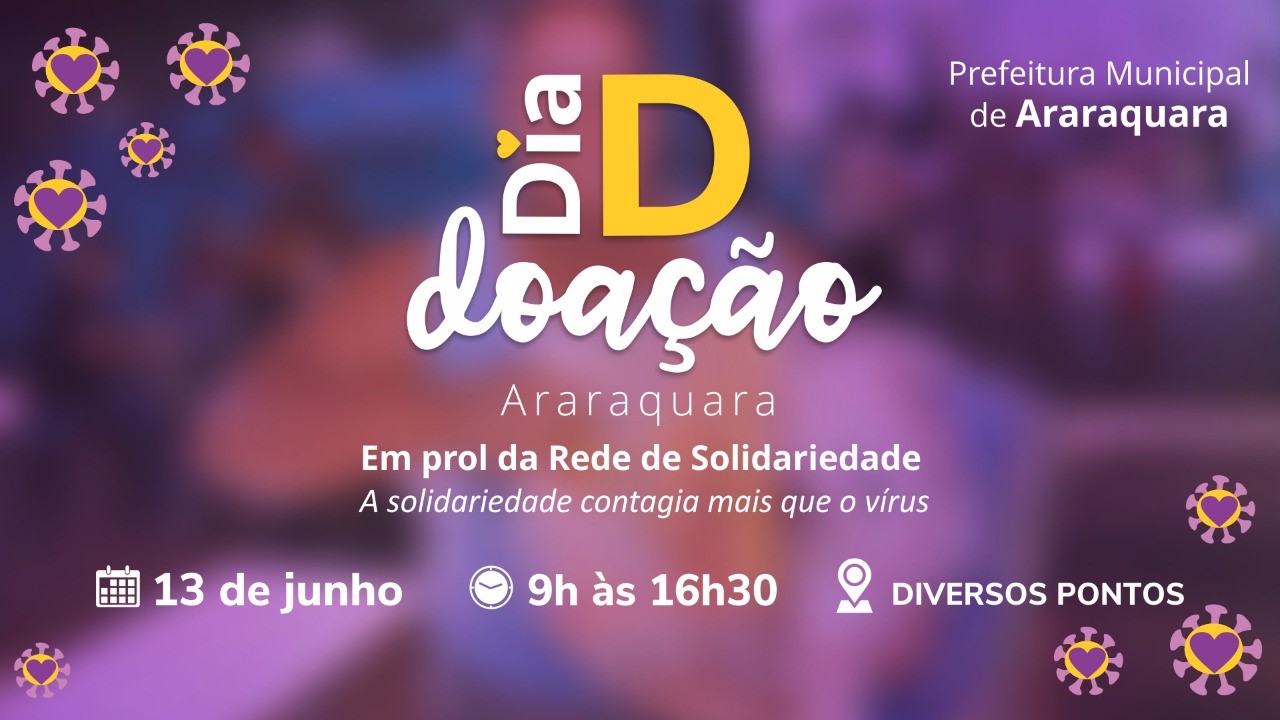 Dia D Doação é neste sábado (13), em Araraquara