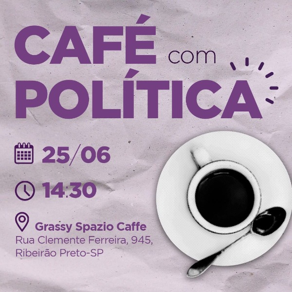 Sábado é dia de café, política e discussão sobre os rumos do Brasil