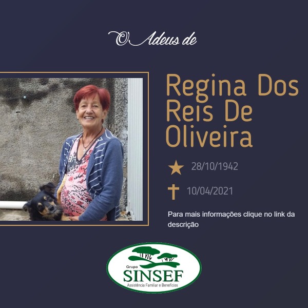 Com pesar, o Grupo Sinsef se despede da Sra. Regina dos Reis de Oliveira