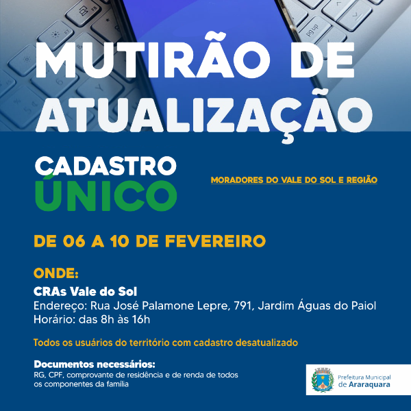 Maria Luiza e Vale do Sol recebem mutirão do Cadastro Único até 10 de fevereiro