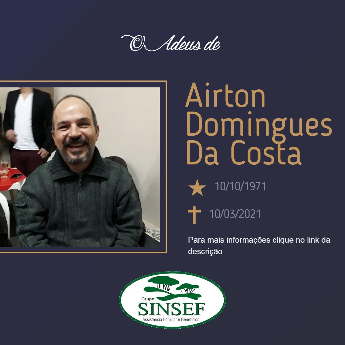 Com pesar, o Grupo Sinsef se despede do Sr. Airton Domingues da Costa