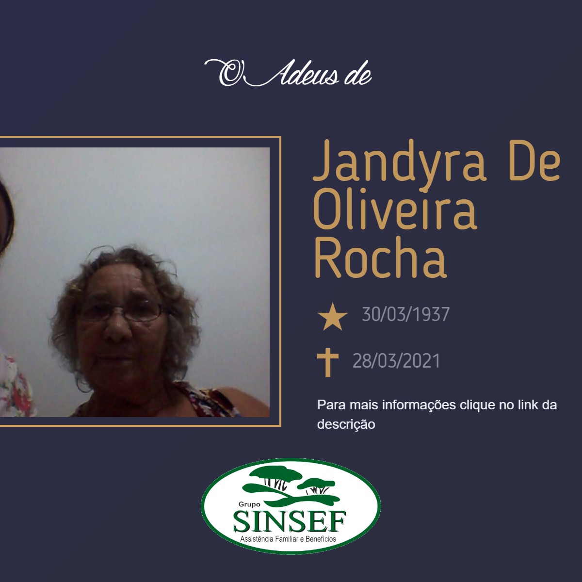 Com pesar, o Grupo Sinsef se despede da Sra. Jandyra de Oliveira Rocha