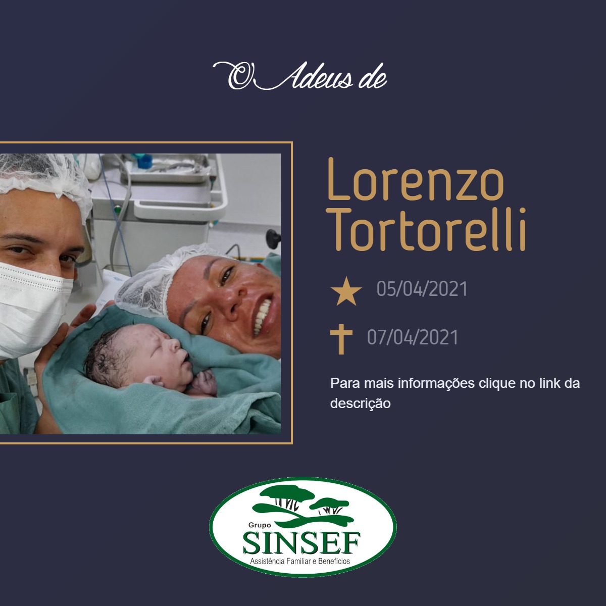 Com pesar, o Grupo Sinsef se despede do bebê Lorenzo Tortorelli