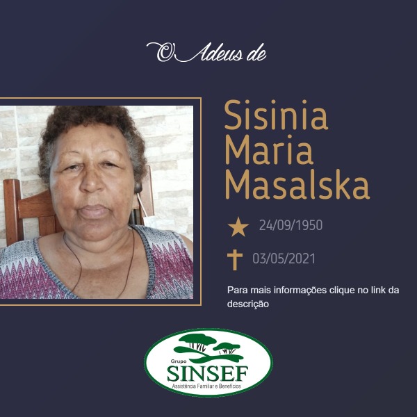 Com pesar, o Grupo Sinsef se despede da Sra. Sisinia Maria Masalska