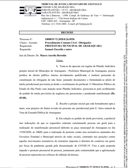 A pedido da Prefeitura, Justiça proíbe manifestação em favor da reabertura do comércio