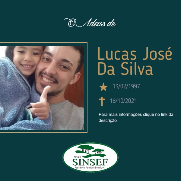 Com pesar, o Grupo Sinsef comunica o falecimento de  Lucas José da Silva