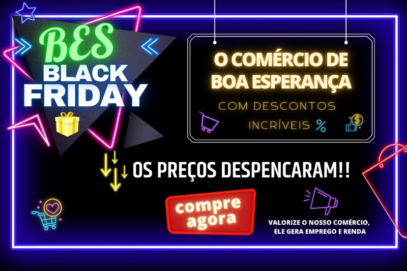 É hoje a Black Friday no comércio de Boa Esperança do Sul