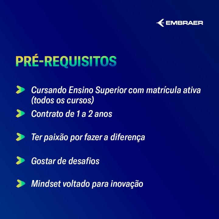 Foto 2 de 5 — Embraer abre inscrições para Programa de Estágio 2024; 350 VAGAS
