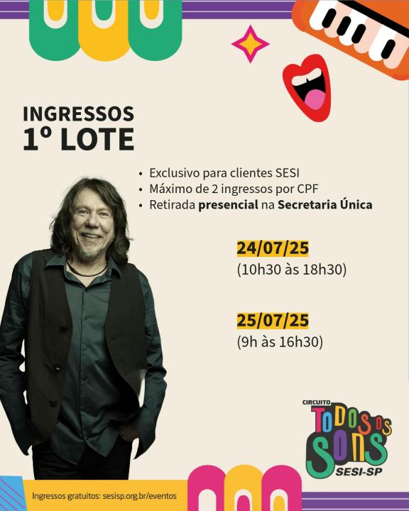 Foto 2 de 3 — Lenine faz show gratuito no SESI Araraquara em agosto; saiba como garantir seu ingresso