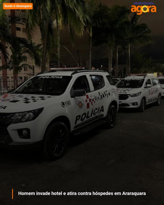 Foto 2 de 3 — Homem invade hotel e atira contra hóspedes em Araraquara